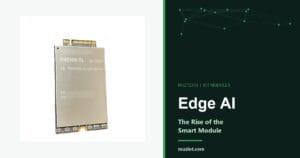 Quectel RM530N-GL 5G module beside the Edge AI smart module title