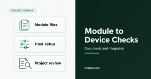 Three review cards for module files, host setup and project review beside the Module to Device Checks title.